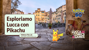 Pokémon GO; Niantic Lucca Comics & Games