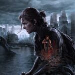 The Last of Us II; The Last of Us; The Last of Us Part II Remastered